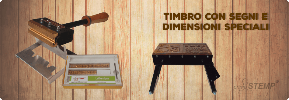 Timbro con segni e
dimensioni speciali